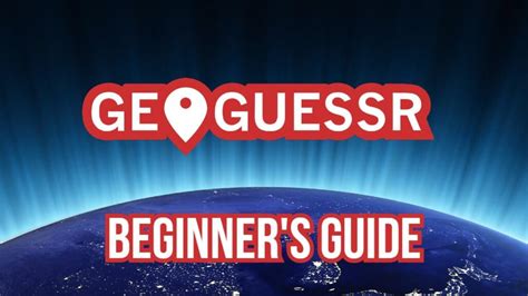 geoguessr beginner guide  It is literally like any other thing in the world